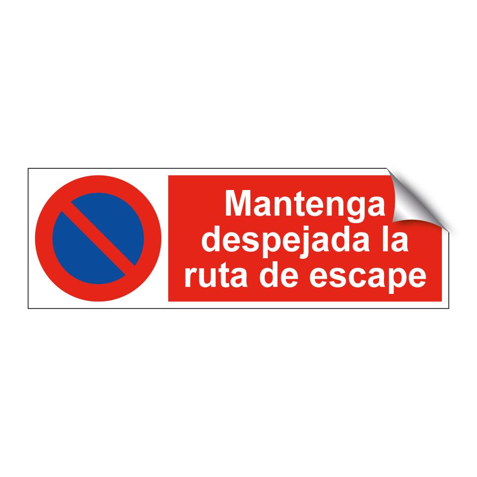 Mantenga despejada la ruta de escape
