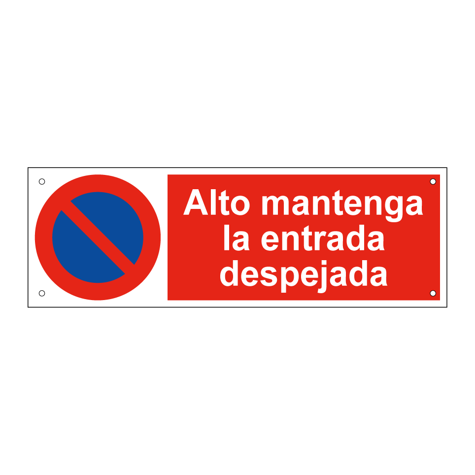 Alto mantenga la entrada despejada