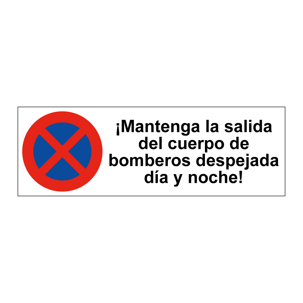 ¡Mantenga la salida del cuerpo de bomberos despejada día y noche!