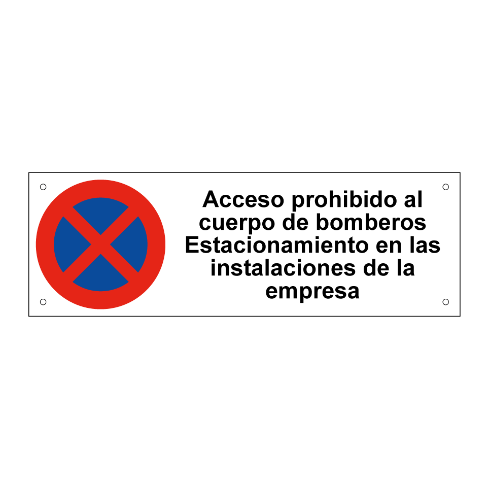 Acceso prohibido al cuerpo de bomberos Estacionamiento en las instalaciones de la empresa
