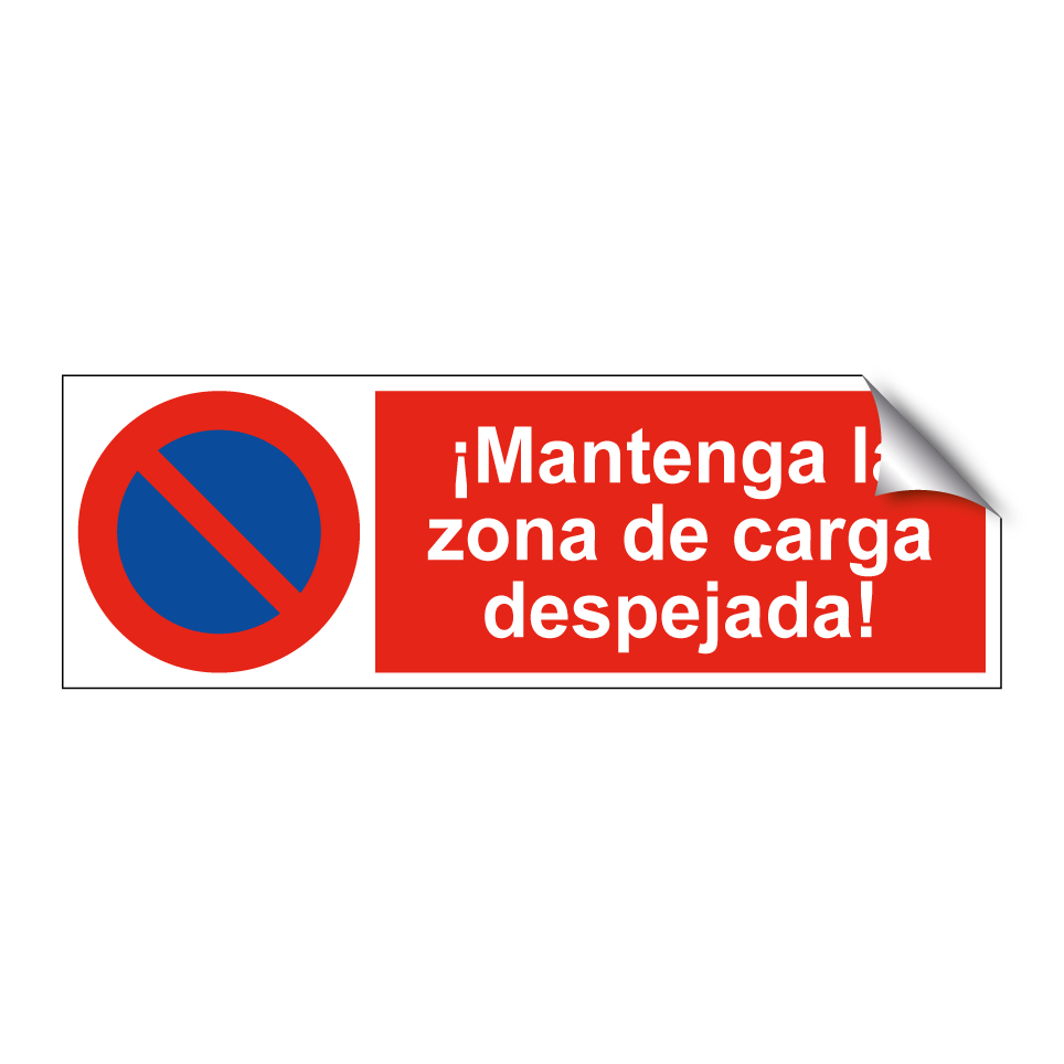 ¡Mantenga la zona de carga despejada!