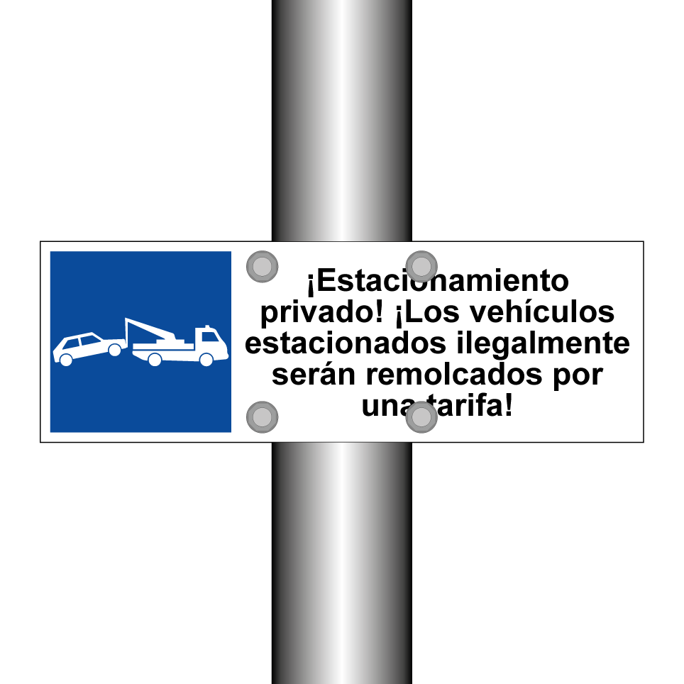¡Estacionamiento privado! ¡Los vehículos estacionados ilegalmente serán remolcados por una tarifa!