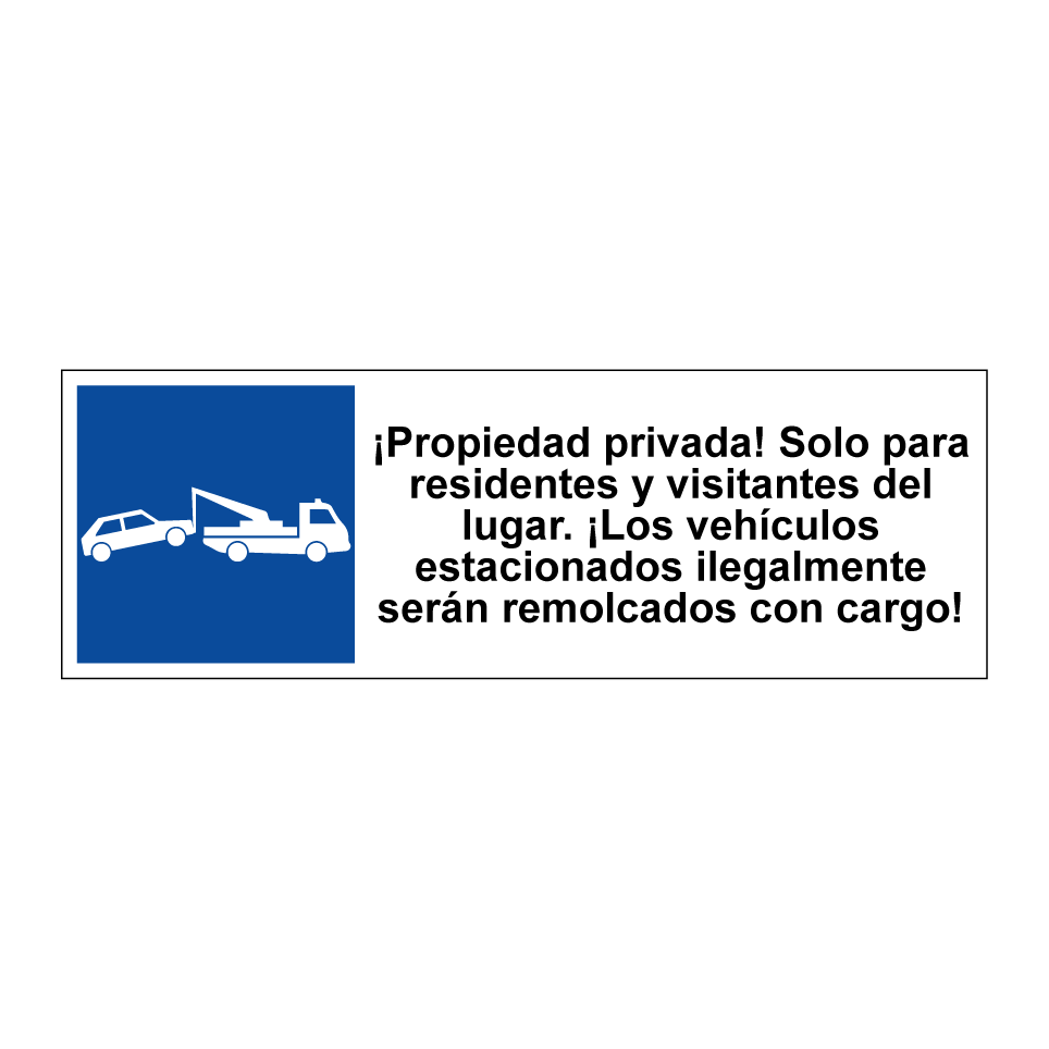 ¡Propiedad privada! Solo para residentes y visitantes del lugar. ¡Los vehículos estacionados ilegalmente serán remolcados con cargo!