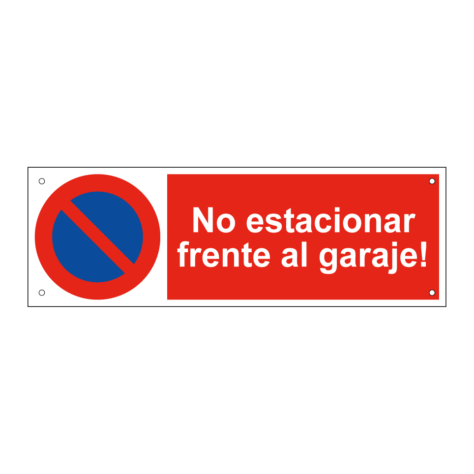 No estacionar frente al garaje!