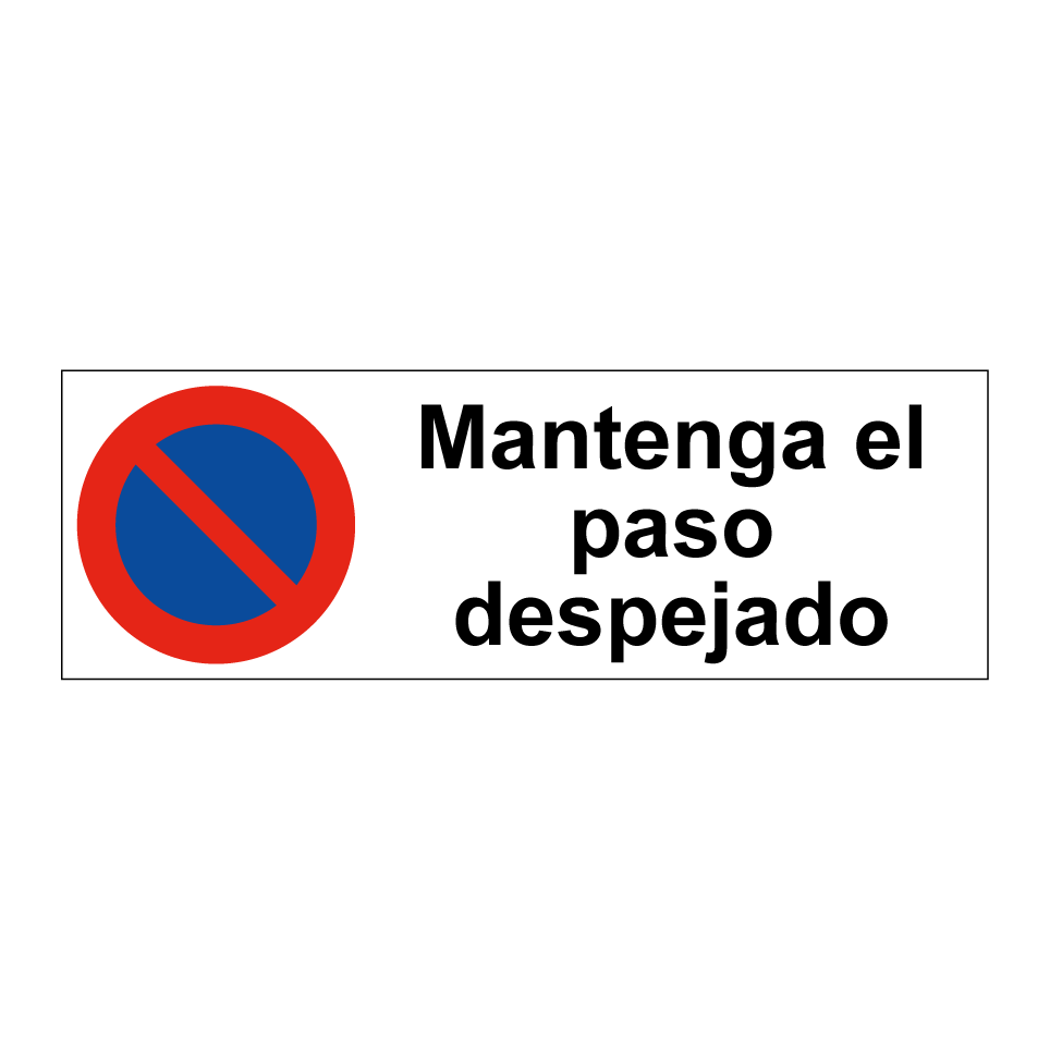 Mantenga el paso despejado
