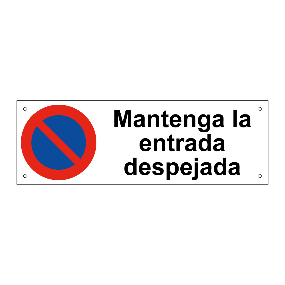 Mantenga la entrada despejada