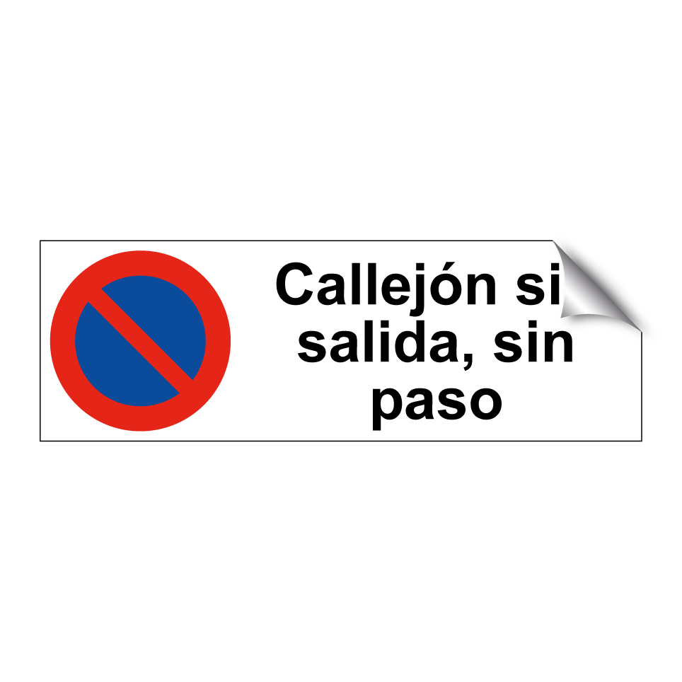 Callejón sin salida, sin paso
