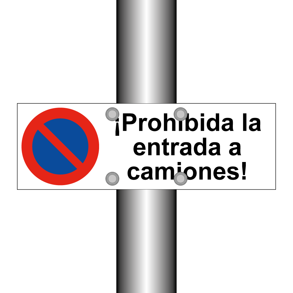 ¡Prohibida la entrada a camiones!