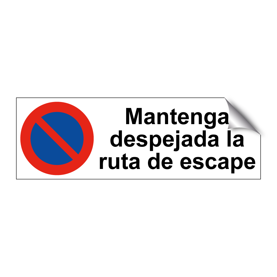 Mantenga despejada la ruta de escape