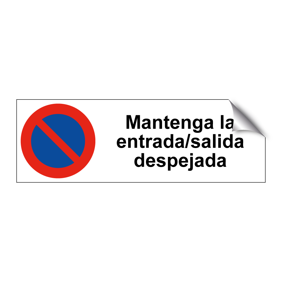 Mantenga la entrada/salida despejada