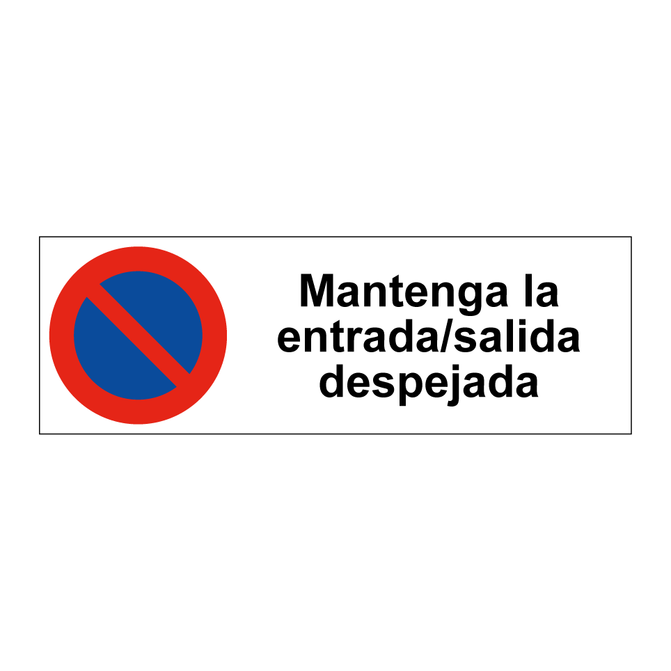 Mantenga la entrada/salida despejada