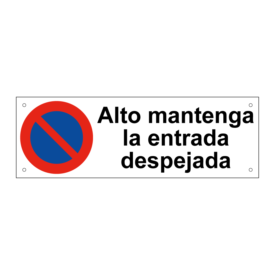 Alto mantenga la entrada despejada