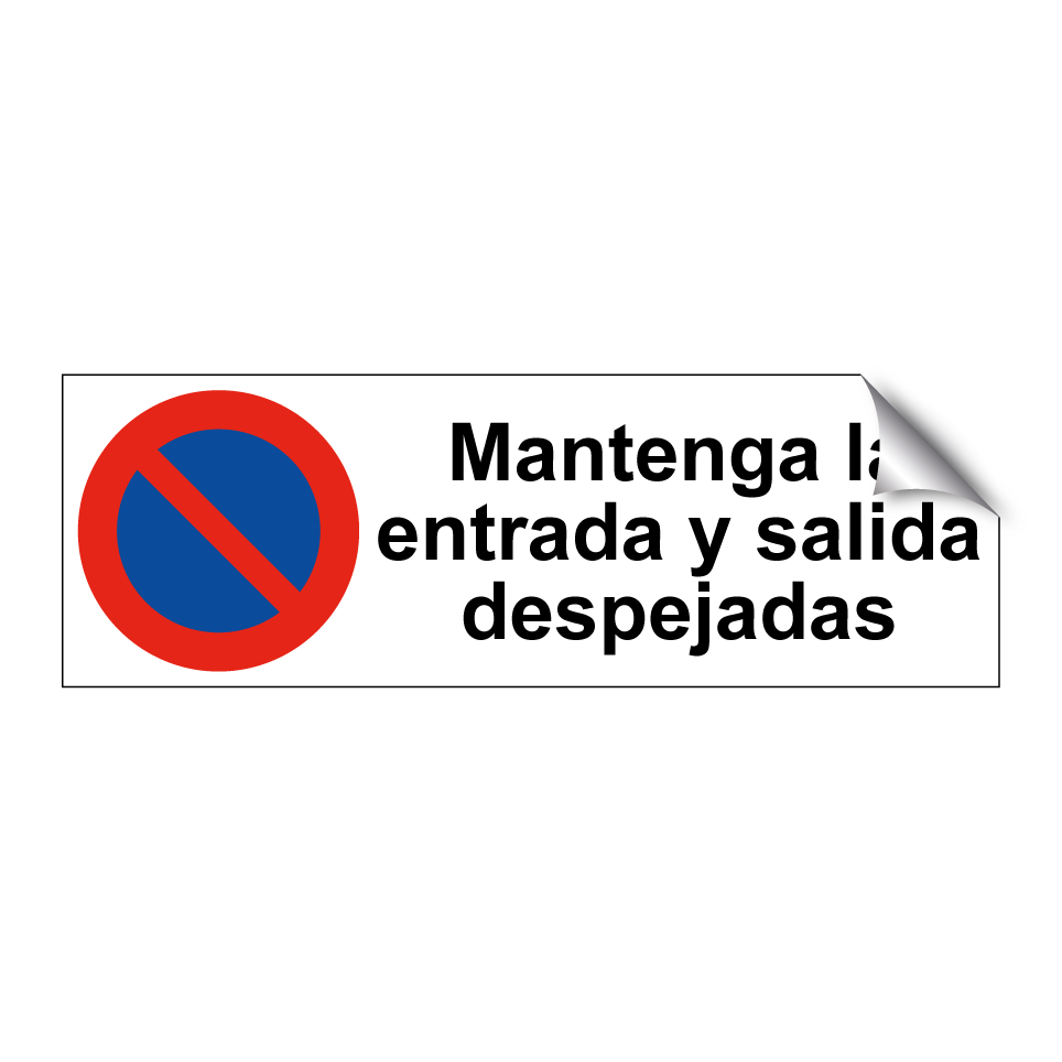 Mantenga la entrada y salida despejadas