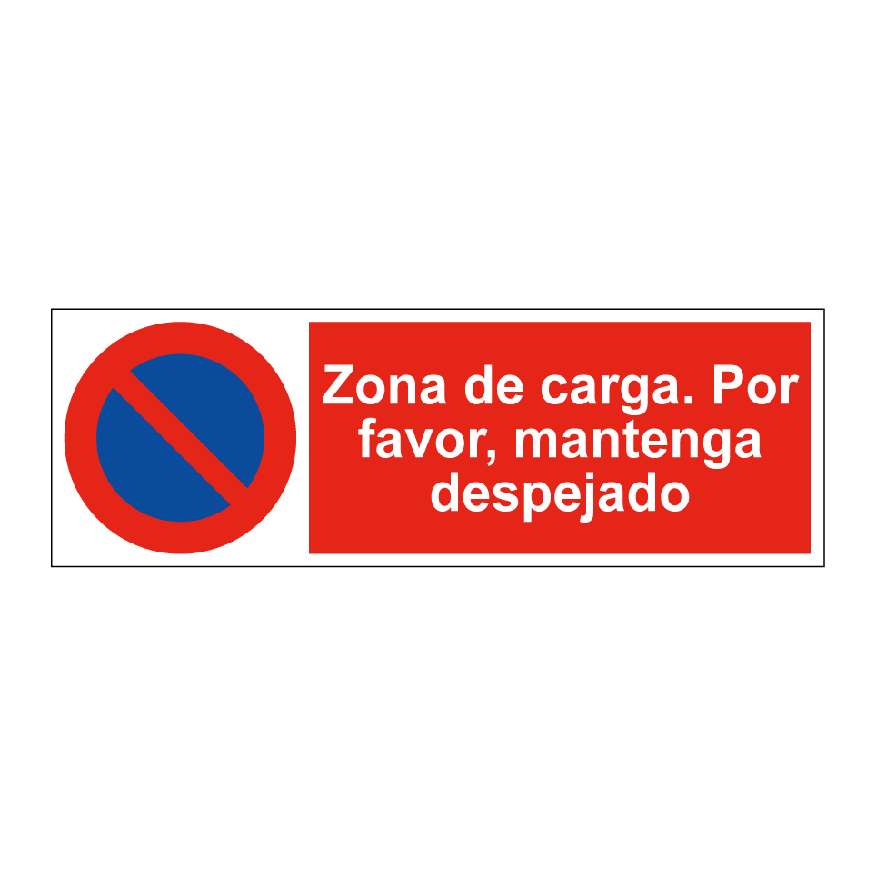 Zona de carga. Por favor, mantenga despejado