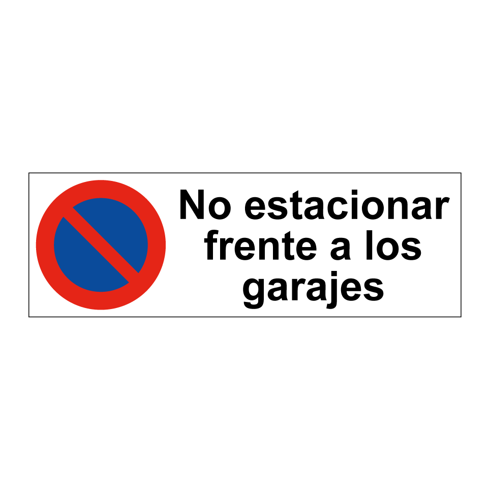 No estacionar frente a los garajes