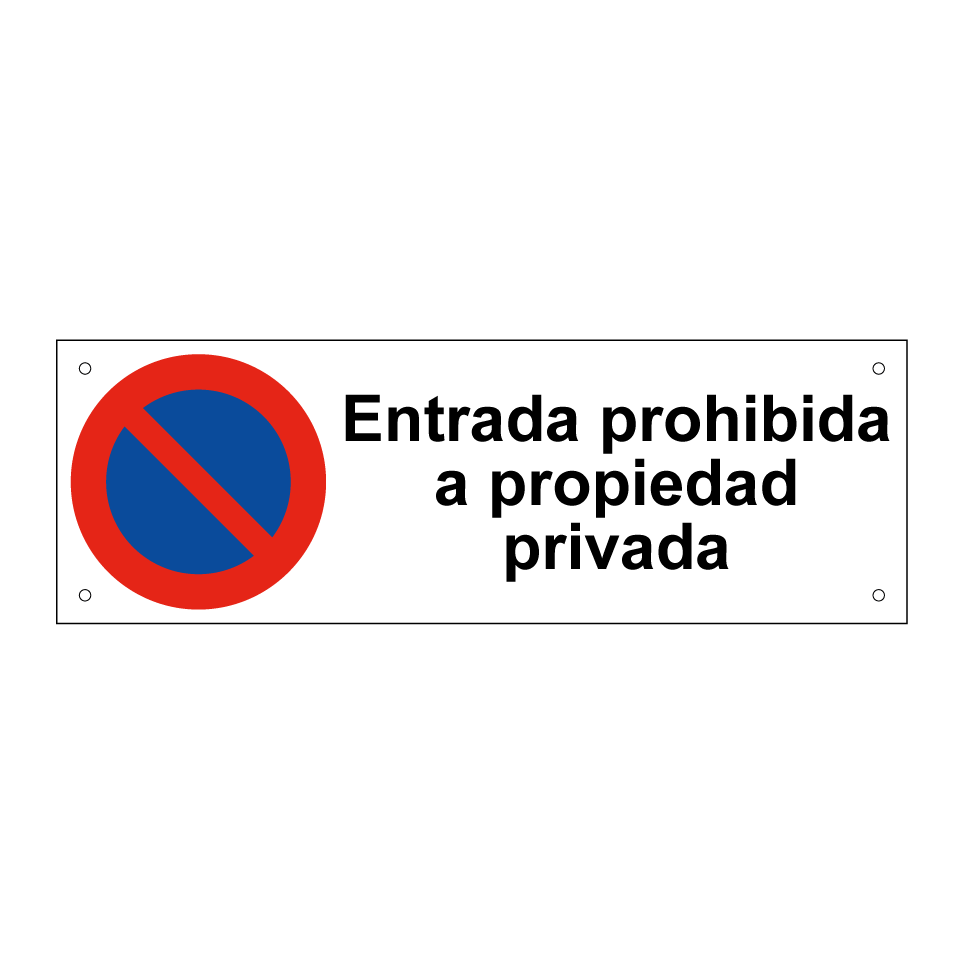 Entrada prohibida a propiedad privada