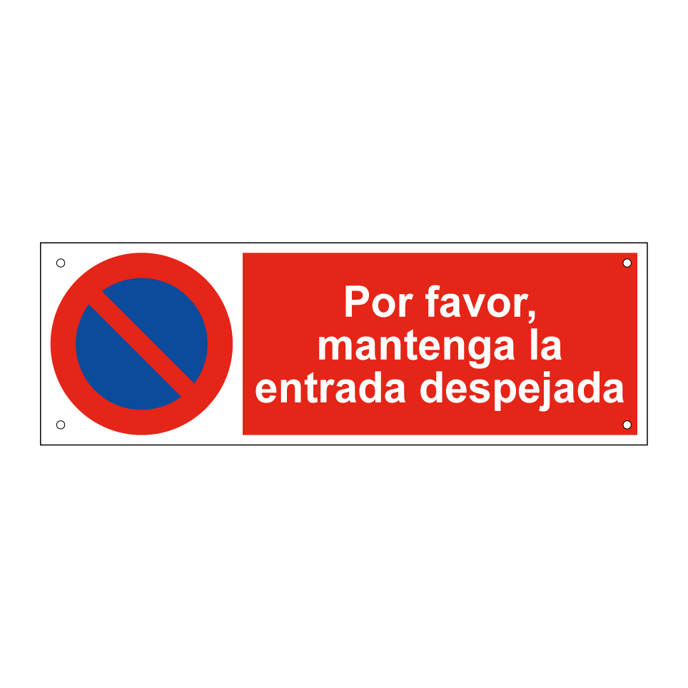 Por favor, mantenga la entrada despejada