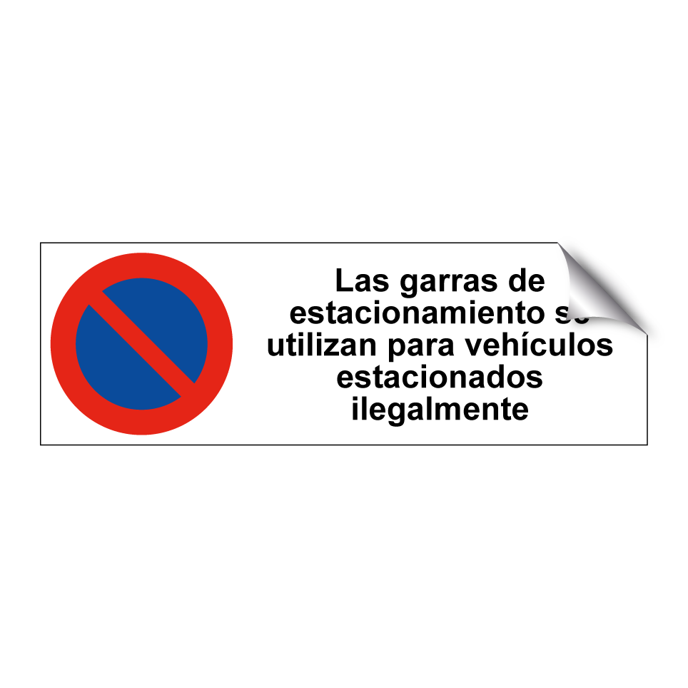 Las garras de estacionamiento se utilizan para vehículos estacionados ilegalmente