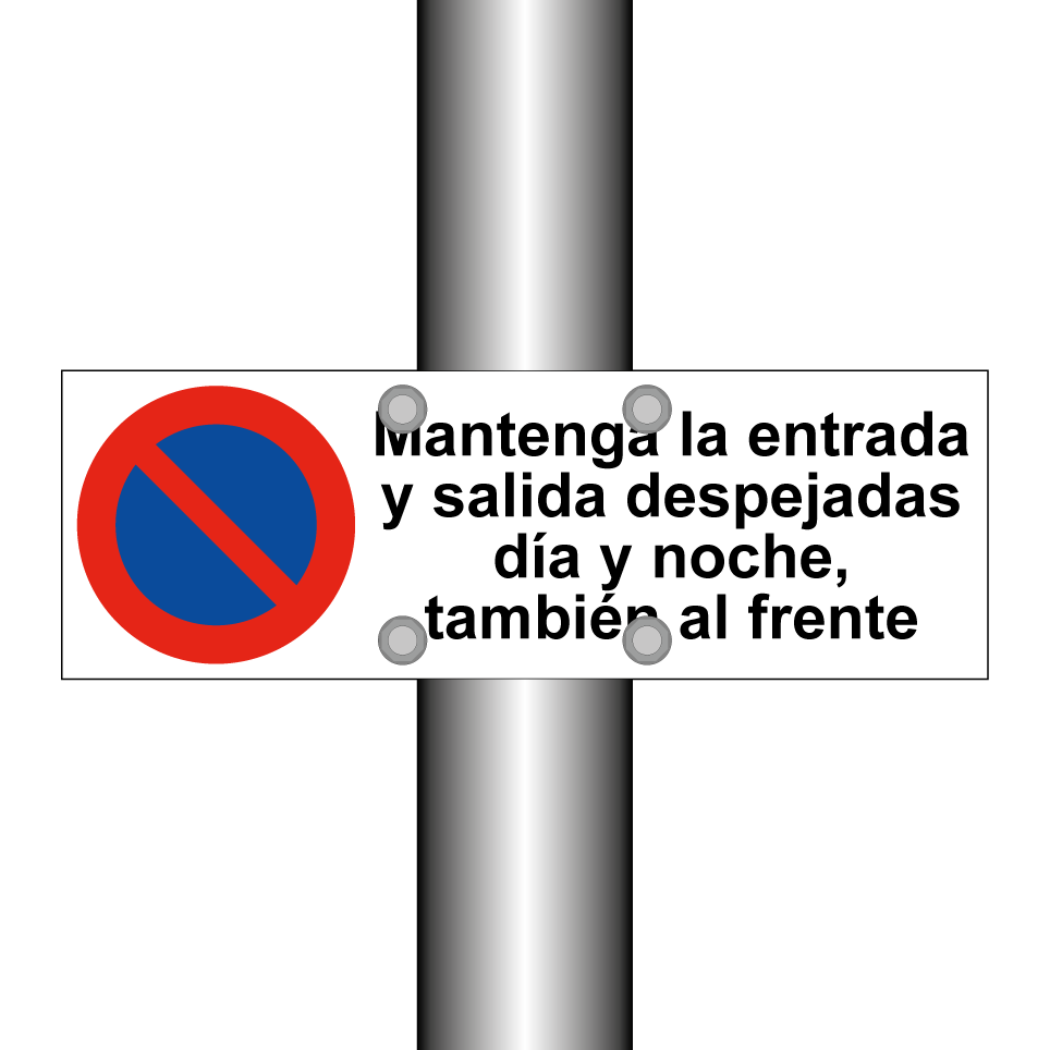 Mantenga la entrada y salida despejadas día y noche, también al frente