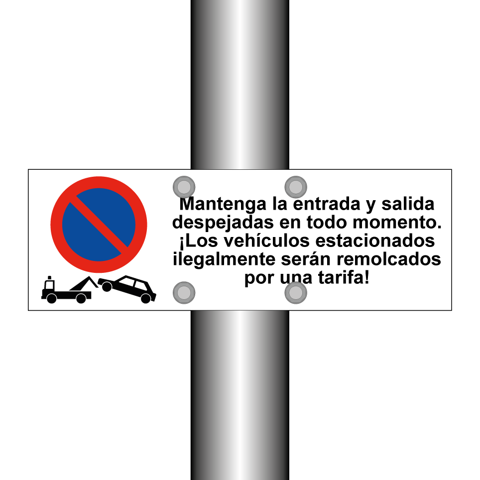 Mantenga la entrada y salida despejadas en todo momento. ¡Los vehículos estacionados ilegalmente serán remolcados por una tarifa!