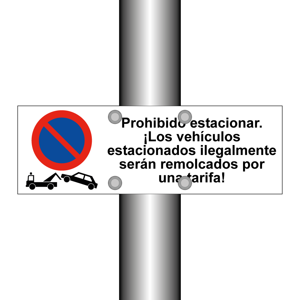 Prohibido estacionar. ¡Los vehículos estacionados ilegalmente serán remolcados por una tarifa!