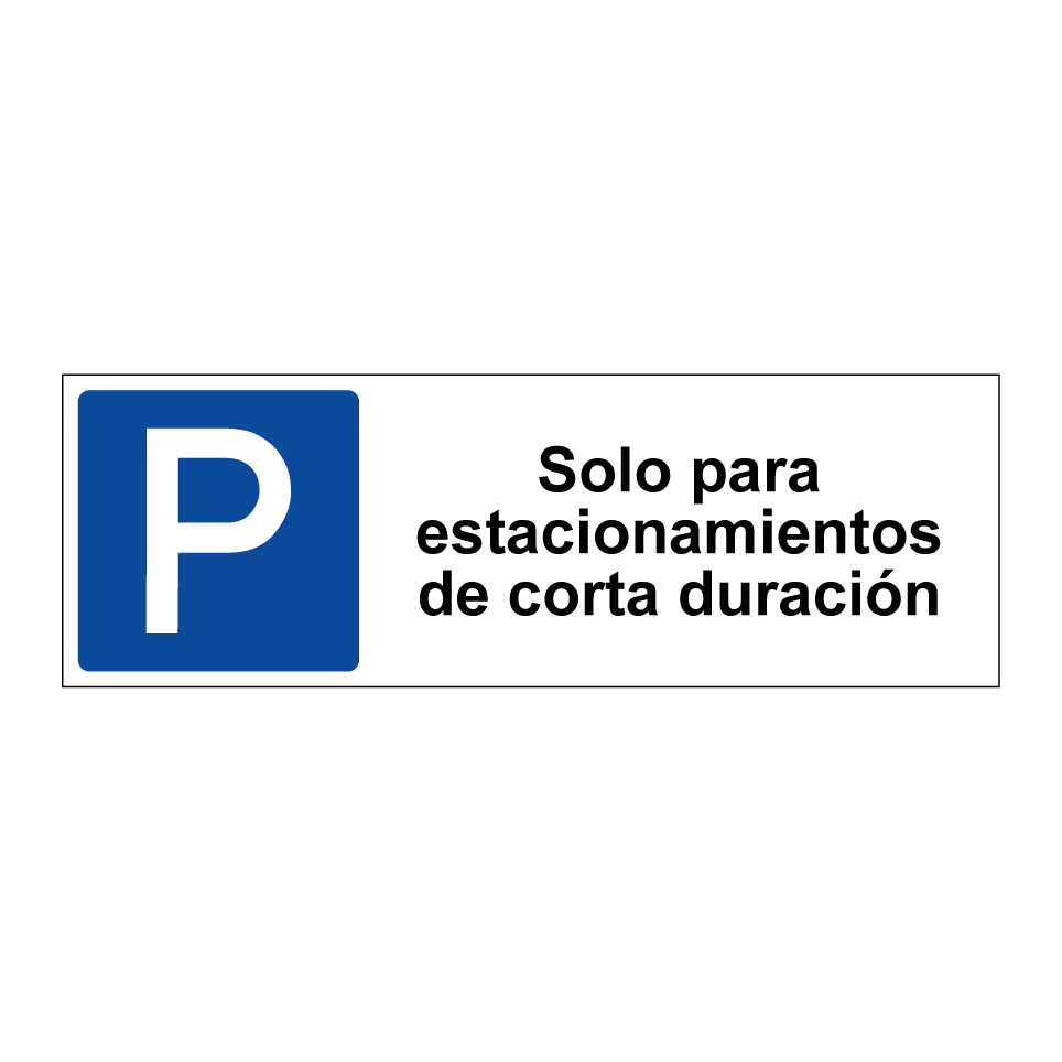 Solo para estacionamientos de corta duración