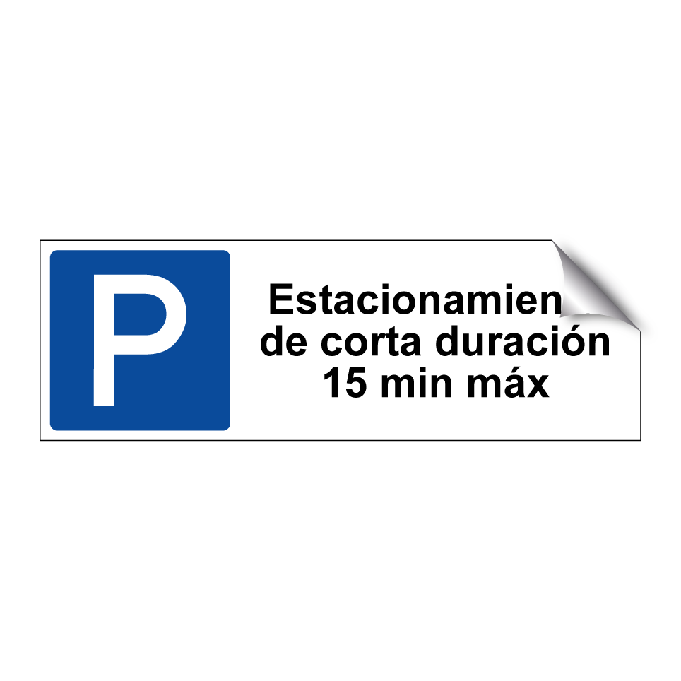 Estacionamiento de corta duración 15 min máx