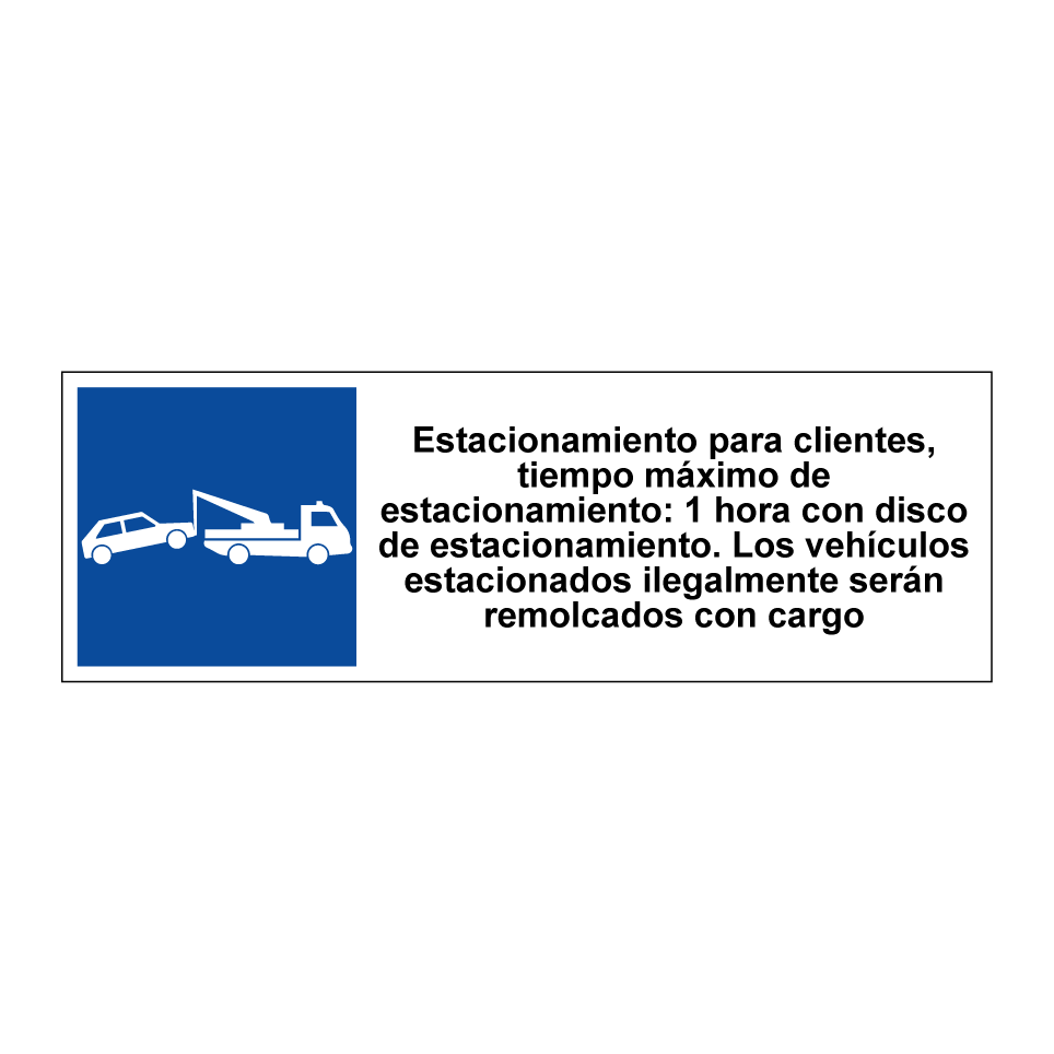 Estacionamiento para clientes, tiempo máximo de estacionamiento: 1 hora con disco de estacionamiento. Los vehículos estacionados ilegalmente serán remolcados con cargo