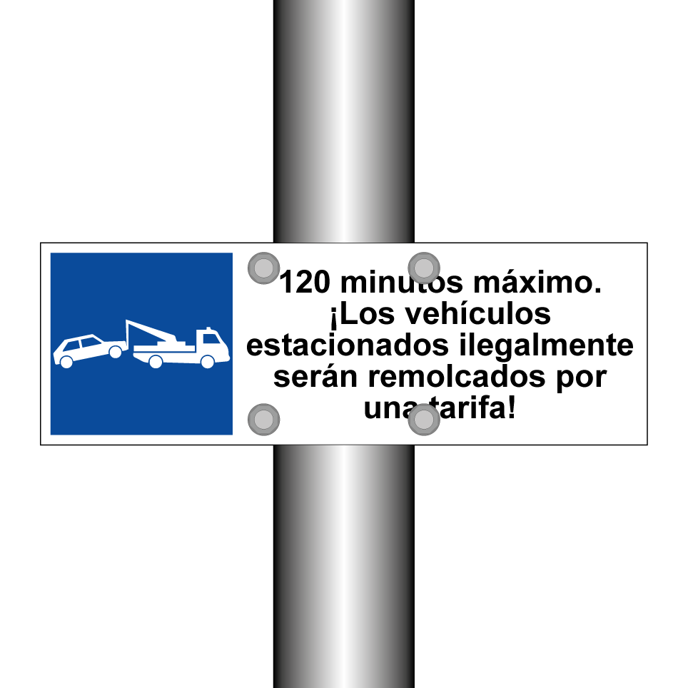 120 minutos máximo. ¡Los vehículos estacionados ilegalmente serán remolcados por una tarifa!