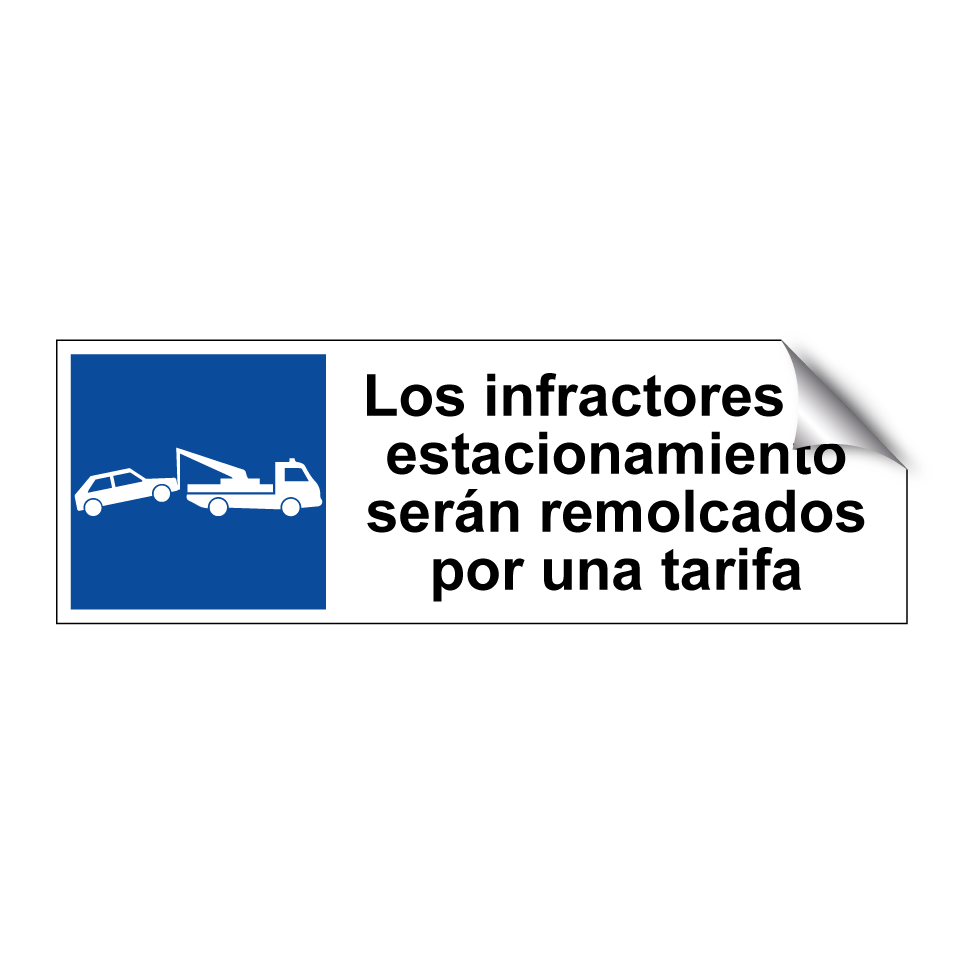 Los infractores de estacionamiento serán remolcados por una tarifa