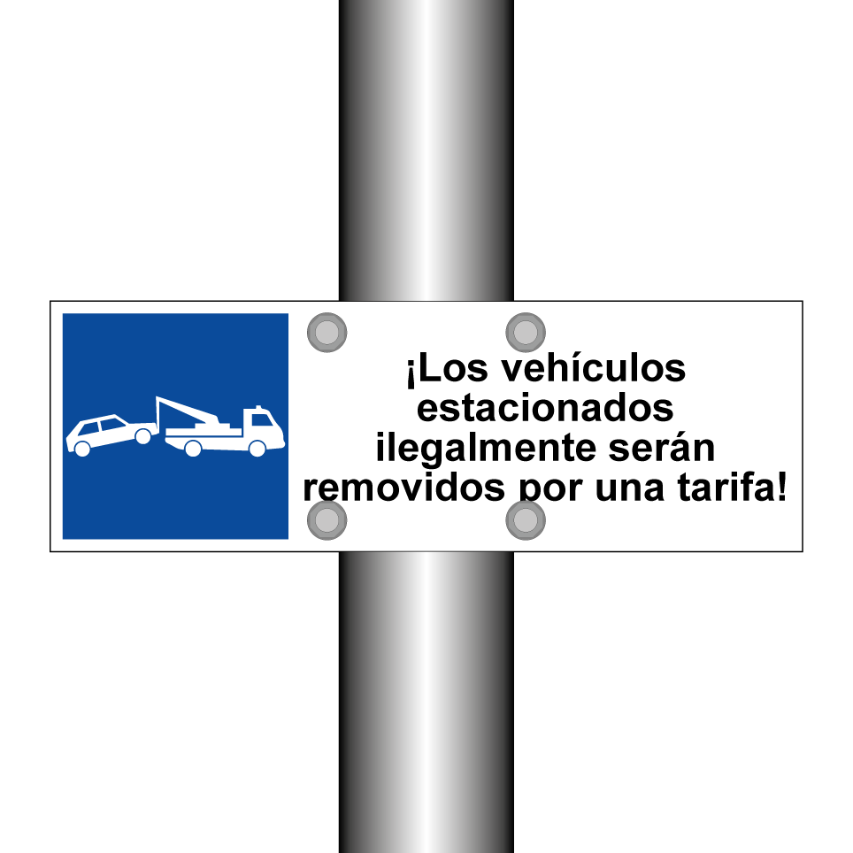 ¡Los vehículos estacionados ilegalmente serán removidos por una tarifa!