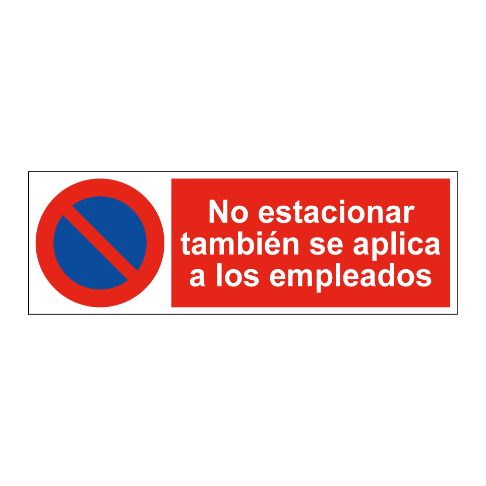 No estacionar también se aplica a los empleados