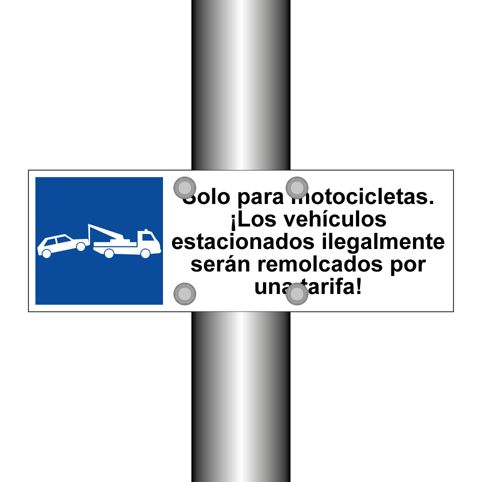 Solo para motocicletas. ¡Los vehículos estacionados ilegalmente serán remolcados por una tarifa!