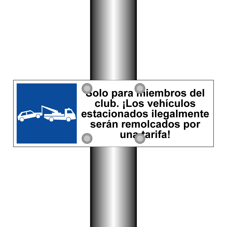 Solo para miembros del club. ¡Los vehículos estacionados ilegalmente serán remolcados por una tarifa!