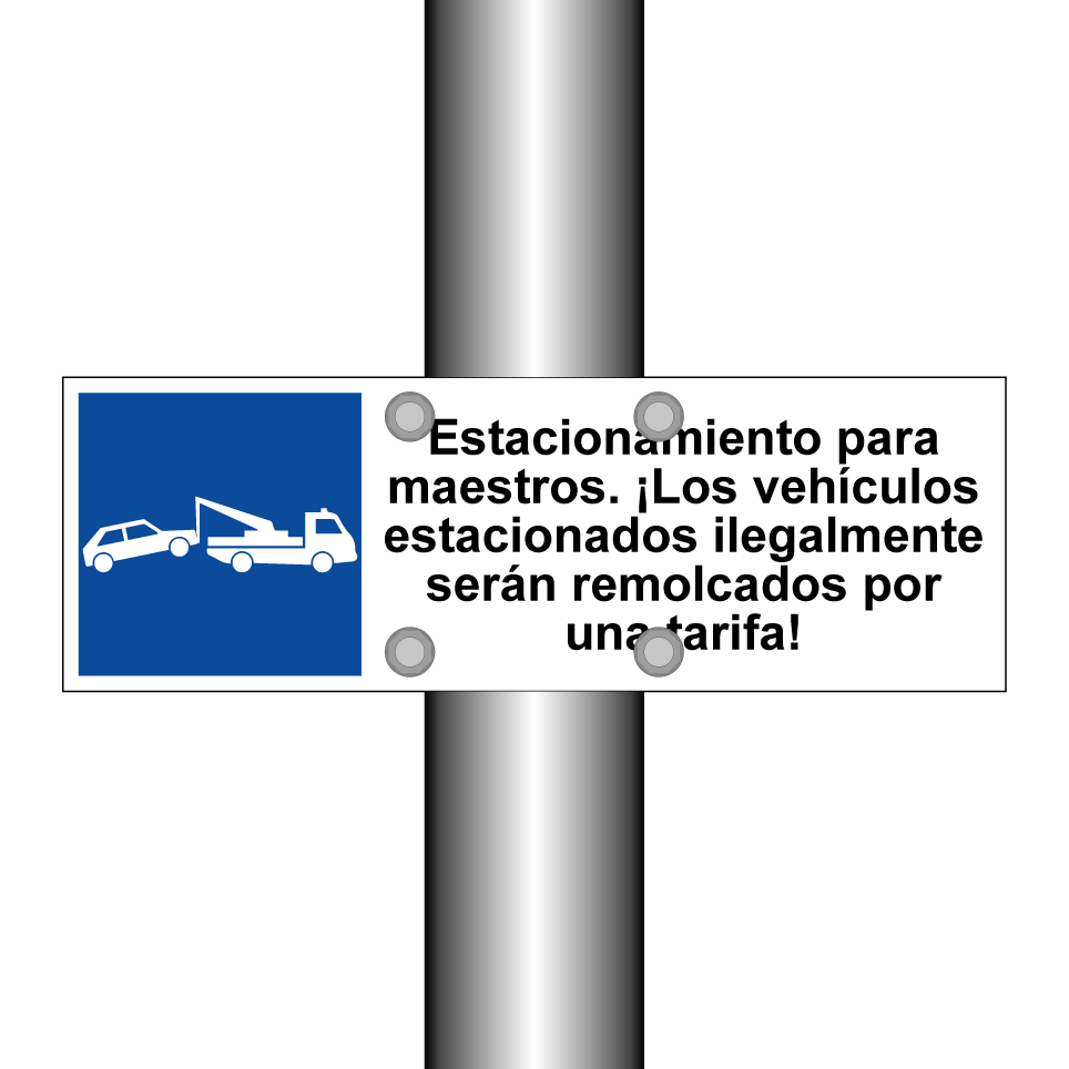 Estacionamiento para maestros. ¡Los vehículos estacionados ilegalmente serán remolcados por una tarifa!