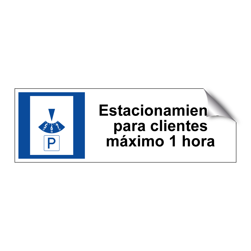 Estacionamiento para clientes máximo 1 hora