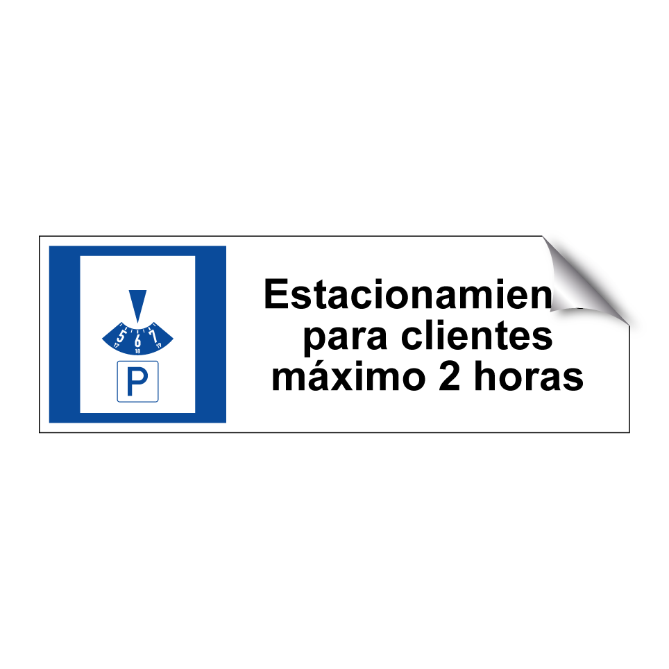 Estacionamiento para clientes máximo 2 horas