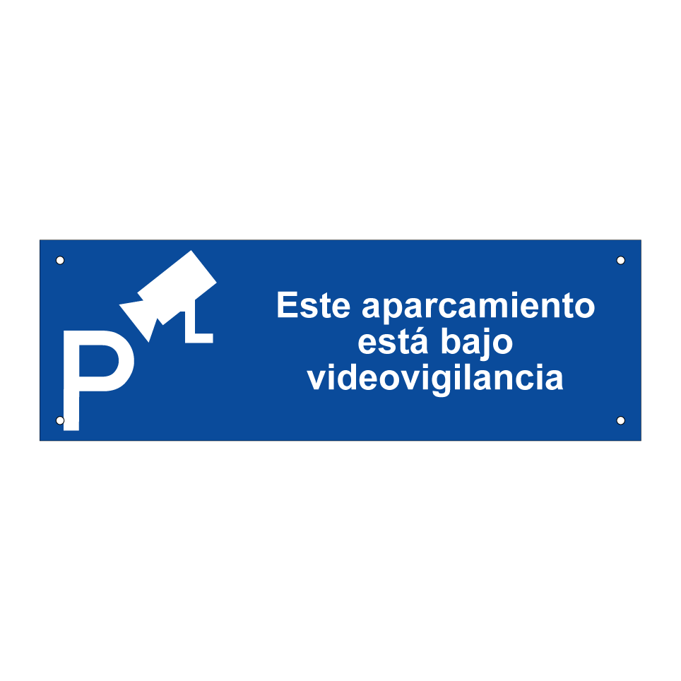 Este aparcamiento está bajo videovigilancia