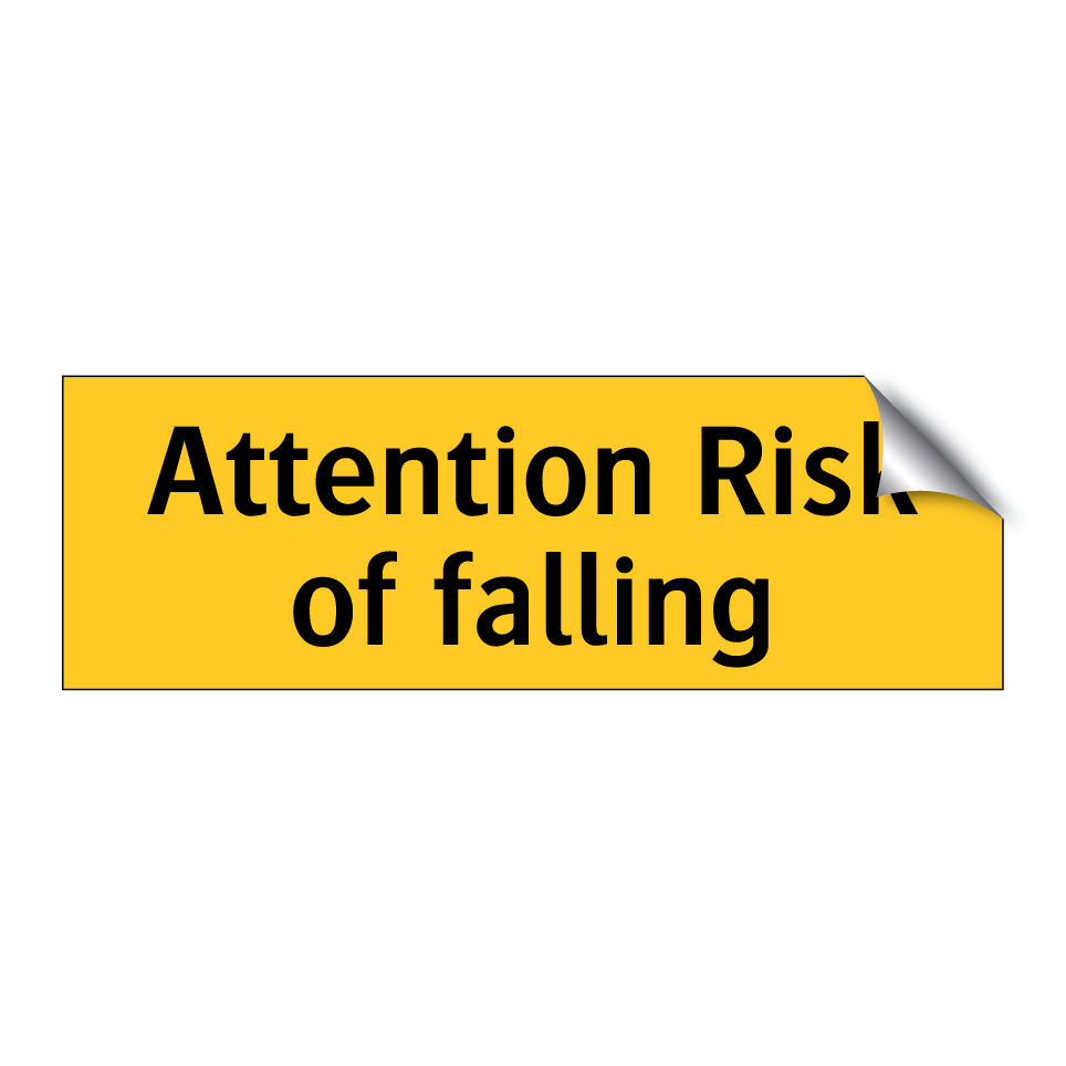 Attention Risk of falling