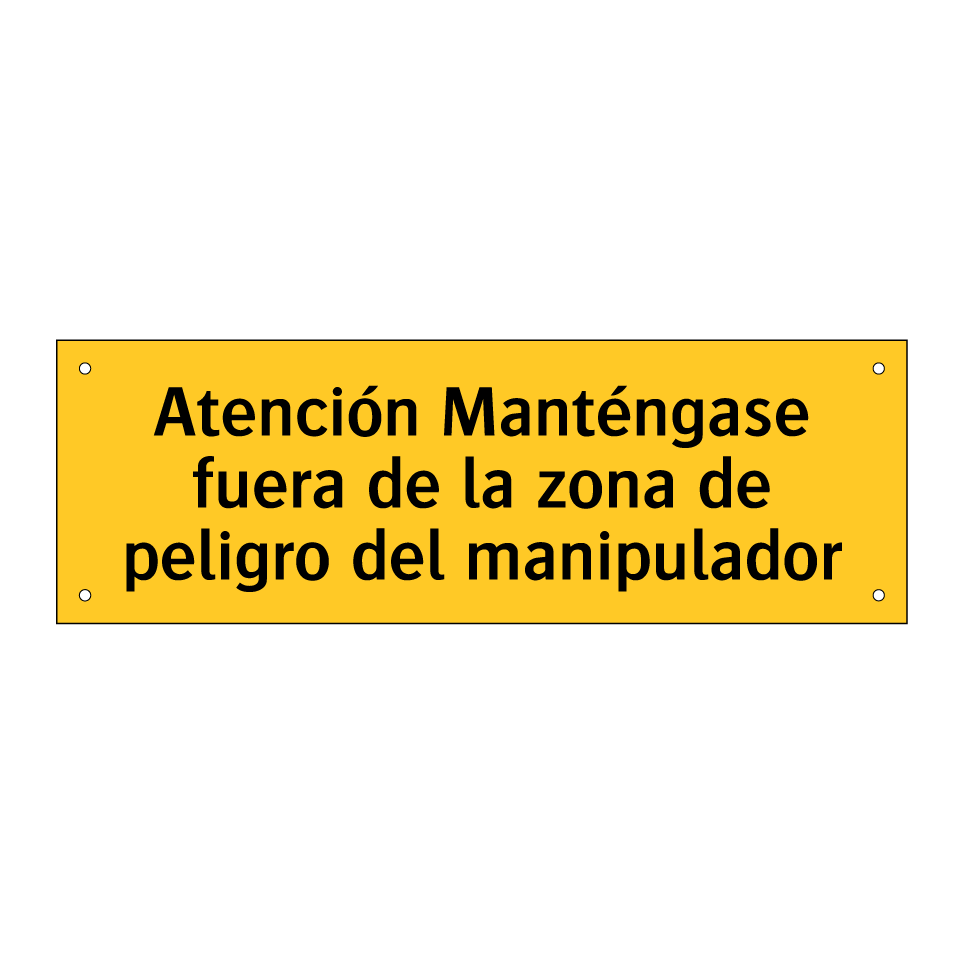 Atención Manténgase fuera de la zona de peligro del manipulador