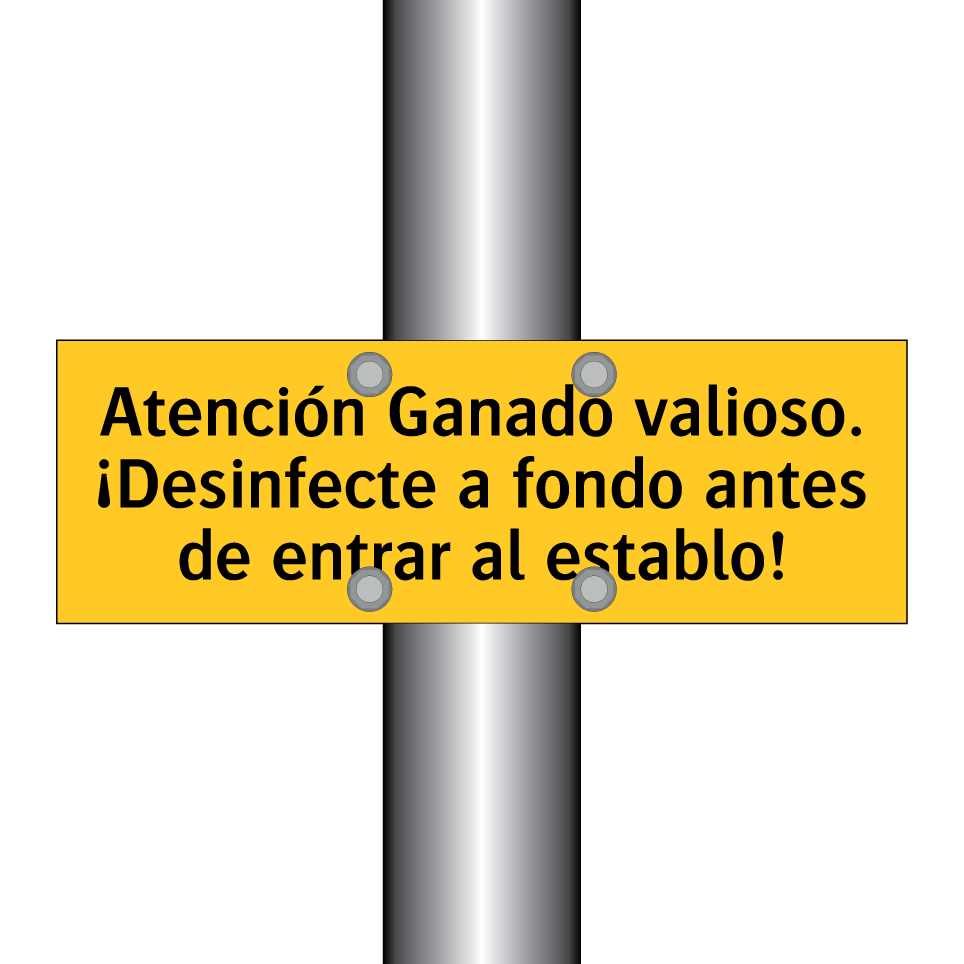 Atención Ganado valioso. ¡Desinfecte a fondo antes de entrar al establo!