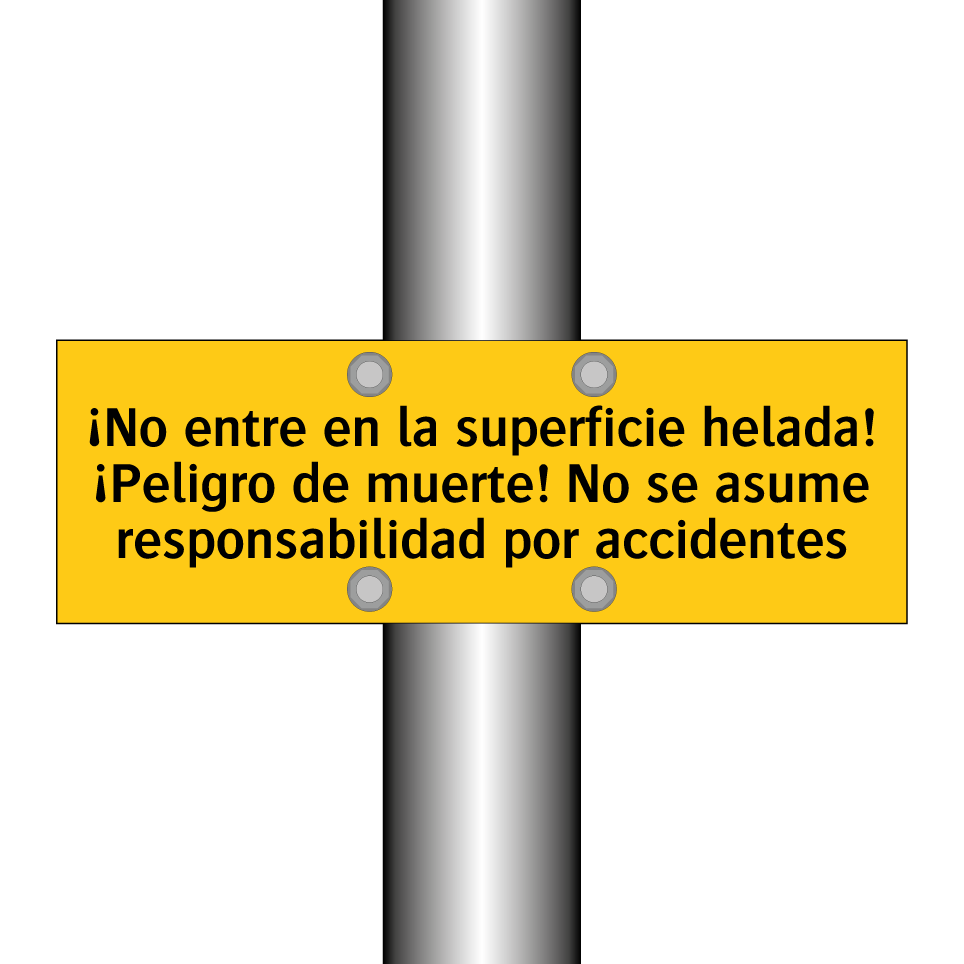 ¡No entre en la superficie helada! ¡Peligro de muerte! No se asume responsabilidad por accidentes