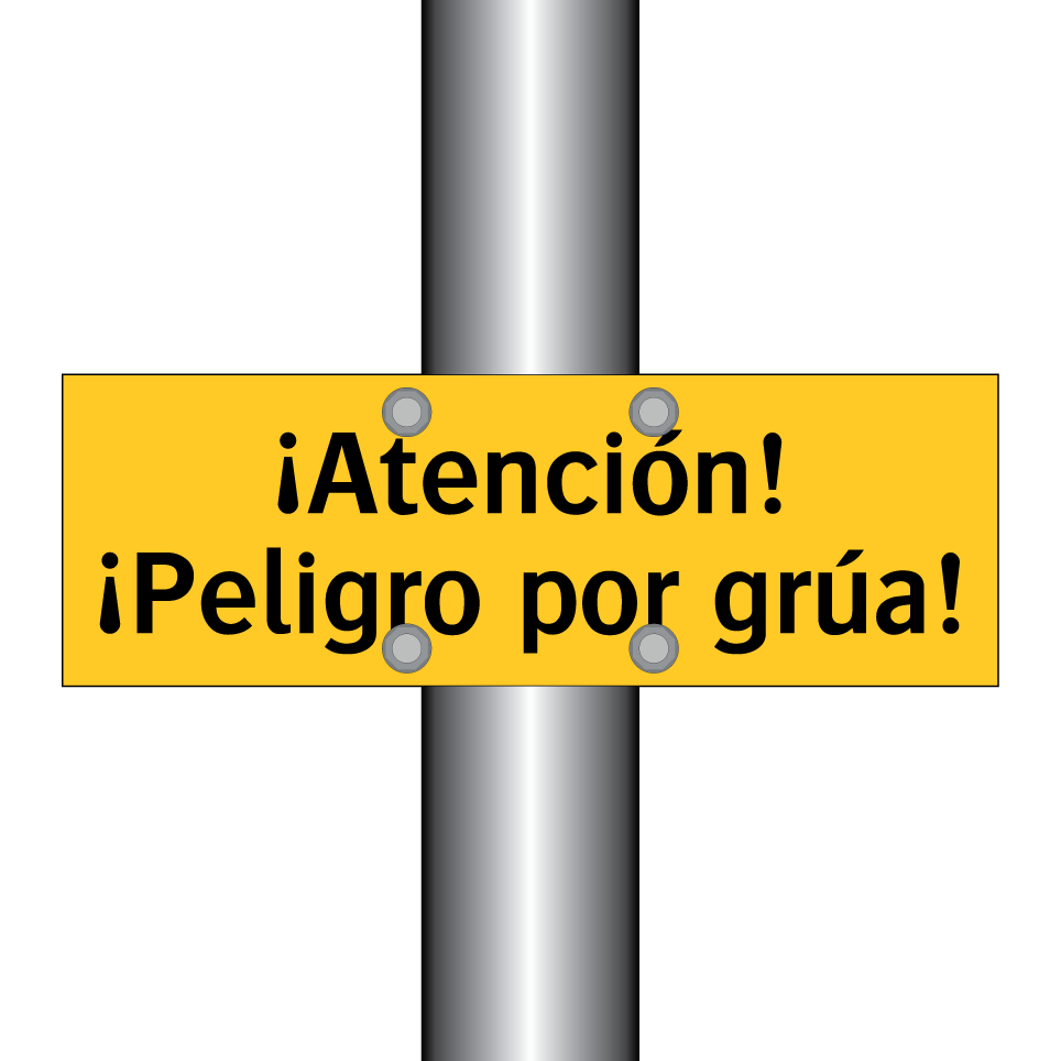 ¡Atención! ¡Peligro por grúa!