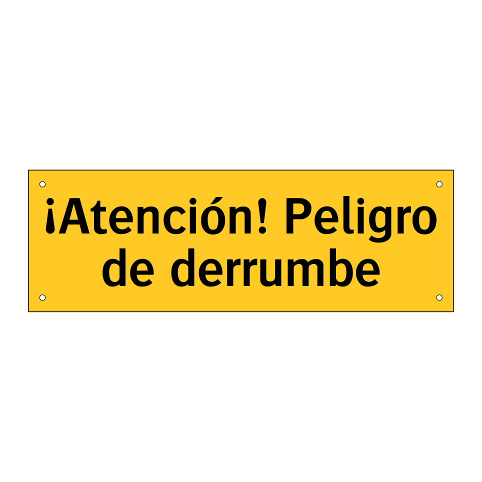 ¡Atención! Peligro de derrumbe