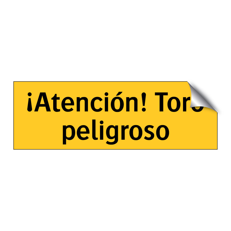 ¡Atención! Toro peligroso