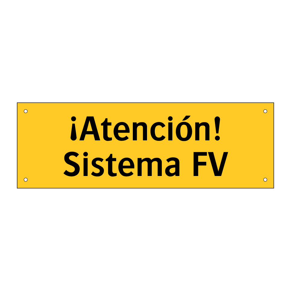 ¡Atención! Sistema FV