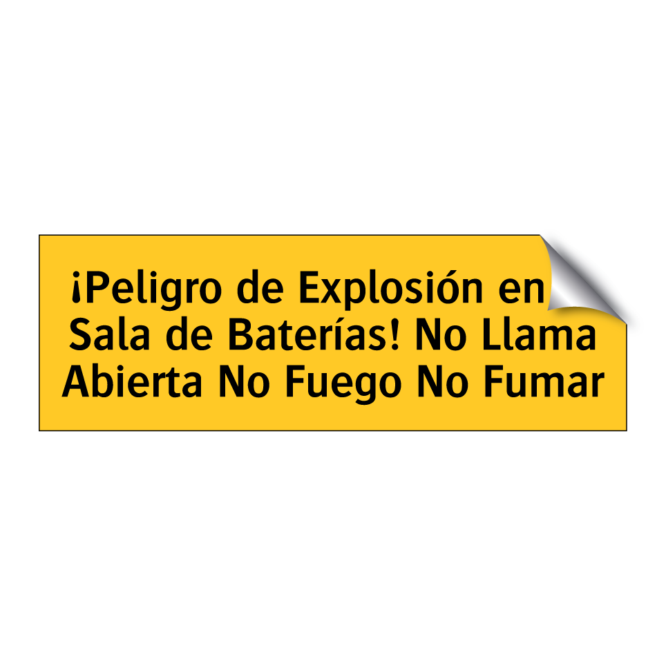 ¡Peligro de Explosión en la Sala de Baterías! No Llama Abierta No Fuego No Fumar