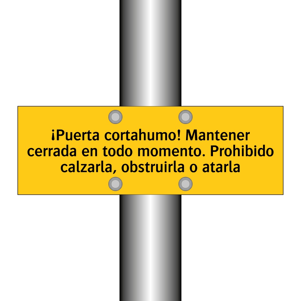 ¡Puerta cortahumo! Mantener cerrada en todo momento. Prohibido calzarla, obstruirla o atarla