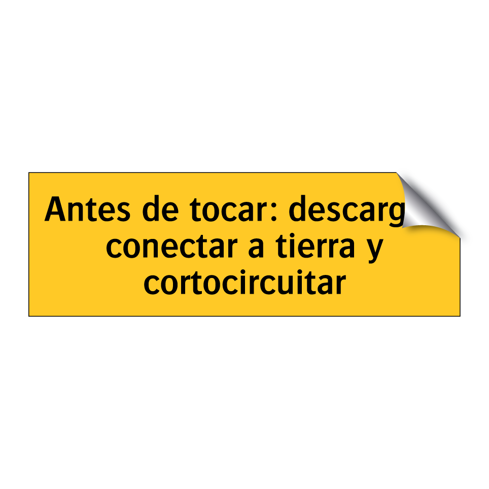 Antes de tocar: descargar, conectar a tierra y cortocircuitar