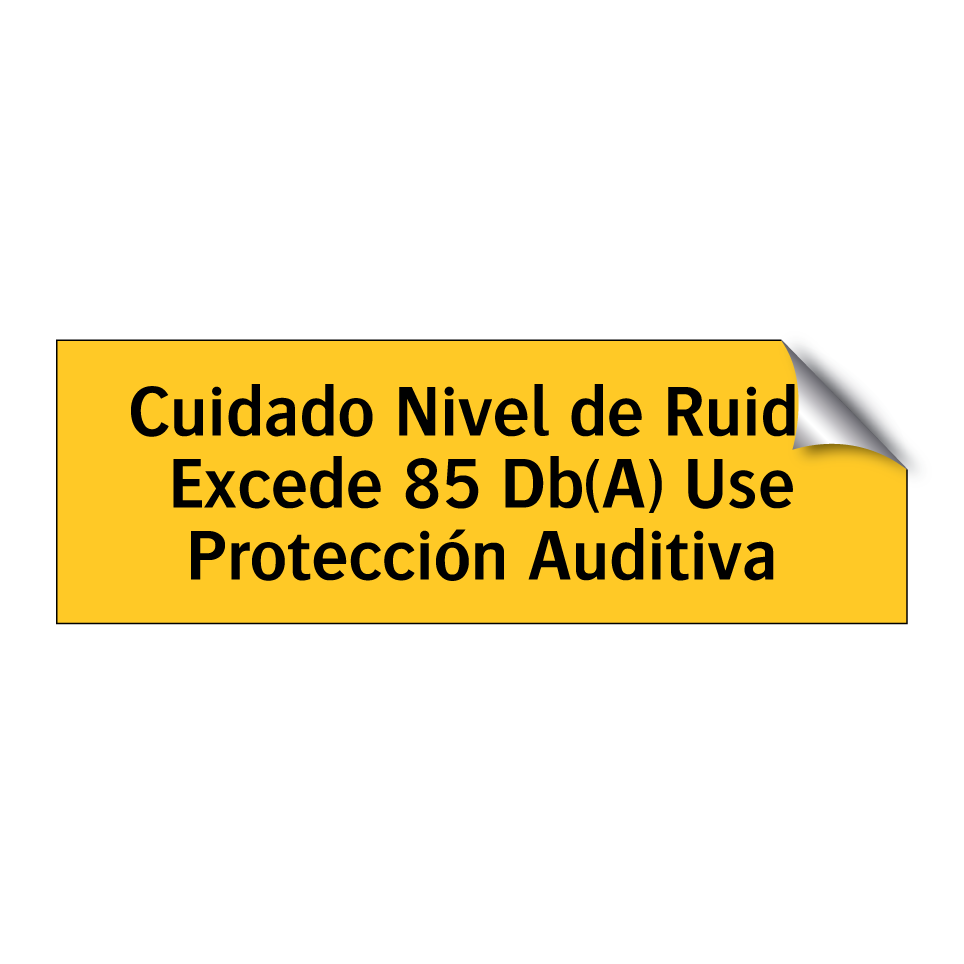 Cuidado Nivel de Ruido Excede 85 Db(A) Use Protección Auditiva